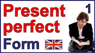 Present Perfect tense  Part 1  Form [upl. by Kaleb]