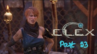 Elex GameplayPlaythrough  Part 53  Xbox Series XS No Commentary [upl. by Prasad618]