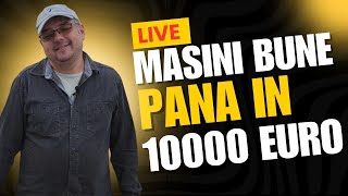 LIVE  Ce Masini Gasim la 10000 Euro [upl. by Lynette]