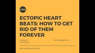 Ectopic heart beats Getting rid of them for good [upl. by Giffer]