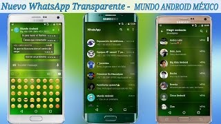 Descarga Whatsapp Transparente Para Android  2017 [upl. by Peyter]