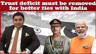 DrQamarCheema Trust deficit must be removed for better ties with India ArzooKazmi [upl. by Ojok850]