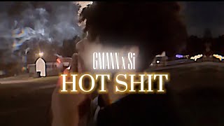 GMANN  Hot Shit Music Video Ft gotmyracksup [upl. by Tally]