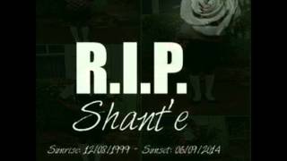 RIP To Shante  Fiftie Tribute To Shante [upl. by Hsakaa420]