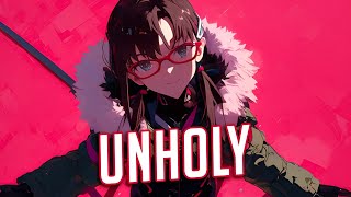 Nightcore  Unholy  Glazey Sped Up [upl. by Anibas26]