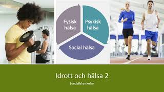 Idrott och hälsa 2 [upl. by Tnert]