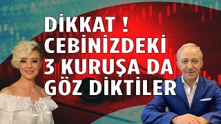 Dikkat Cebinizdeki Üç Kuruşa da Göz Diktiler [upl. by Gokey283]