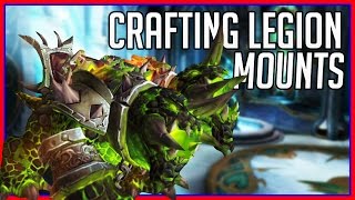 How to Make Steelbound Devourer  WoW gold w LEGION MOUNTS [upl. by Agnese343]