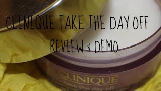 Clinique Take the Day Off Cleansing Balm ¦ReviewDemo¦ [upl. by Sinnard395]