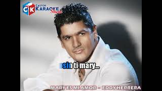 karaoke mary es mi amor version merengue eddy herrera OFFICIAL [upl. by Tubb]