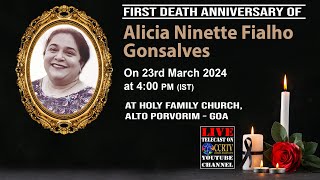 First Death Anniversary of Alicia Ninette Fialho Gonsalves  230324  Holy Family Church Porvorim [upl. by Jennee]