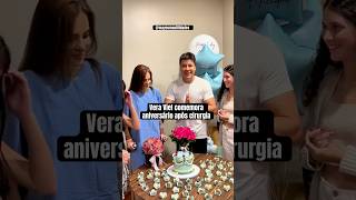 Rodrigo Faro homenageia Vera Viel 🥳🎁 RodrigoFaro VeraViel aniversario cura cancer [upl. by Belle]