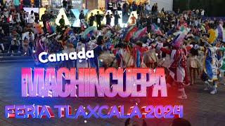 Participacion de la Camada Machincuepa Feria Tlaxcala 2024 completo [upl. by Ayouqat]