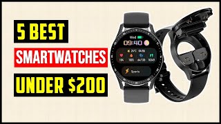 Best Smartwatches Under 200 Reviews Aliexpress [upl. by Aicen446]