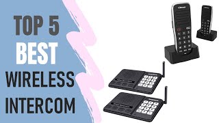 Wireless Intercom  Top 5 Best Wireless Intercom 2021 [upl. by Eudosia944]