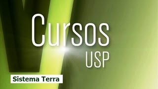 Cursos USP Sistema Terra 1 [upl. by Eynttirb]