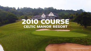 Celtic Manor 2010 Course Stunning Drone Flyover amp Golf Insights for Your Next Visit [upl. by Bowlds318]