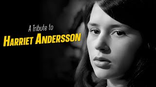 A Tribute to HARRIET ANDERSSON [upl. by Wilser]