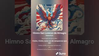 Himno San Lorenzo de Almagro Ver 8 [upl. by Etiam]