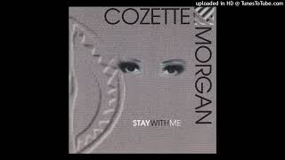 Cozette Morgan  I Forgive You Stay With Me [upl. by Lyndsie56]