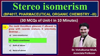 MCQs of Stereoisomerism  Racemic Modification  Resolution of racemic Mixture  UnitI  POCIII [upl. by Ayojal78]