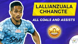 ISL 202223 All Goals amp Assists Lallianzuala Chhangte  Best Indian Footballer in ISL [upl. by Ayak]