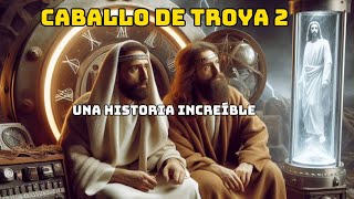 LA INCREÍBLE HISTORIA DE CABALLO DE TROYA EN SU SEGUNDO CAPITULO DE JJ BENITEZ FICCIÓN O REALIDAD [upl. by Tletski]