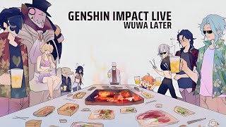 GENSHIN IMPACT LIVE  VERSION 52 SOON  HONKAI STAR RAIL LATER  WUWA MAYBE [upl. by Armahs]