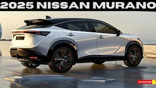 2025 Nissan Murano Redesign Finally Unveiled  Shocking Performance and Luxury [upl. by Wahs561]