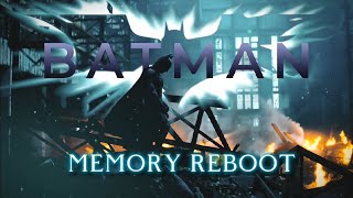 DARK KNIGHT  EDIT   MEMORY REBOOT  8K  QUALITY [upl. by Feodor635]