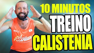 Treino de Calistenia 10 minutos [upl. by Cousin]