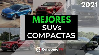 Las 10 MEJORES SUVs COMPACTAS del 2021 [upl. by Seko]