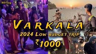 Varkala low budget solo trip Tamil 2024🔥Just ₹1000💯Mini goa🔥Kerala budget trip tamilvarkala [upl. by Atteselrahc]