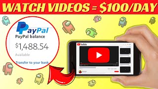 Earn PayPal Money From Watching YouTube Videos  Make 100 Per Day Online For FREE [upl. by Wadell384]