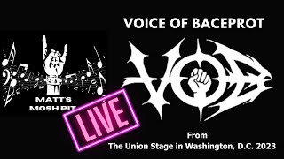 VOB VOICE OF BACEPROT Live in Washington DC 2023 [upl. by Jair]