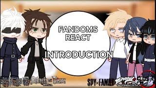 FANDOMS REACT  INTRODUCTION  ⚠️2x SPEED⚠️  JJK AOT SXF MLB amp KNY [upl. by Loziram]