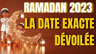 Quand débutera le mois de 🌙 Ramadan 2023  La date exacte dévoilée [upl. by Wes571]