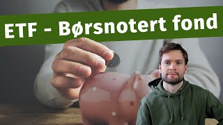 ETFer og Børsnoterte fond forklart Aksjer for nybegynner 14 [upl. by Reece788]