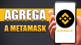 Cómo Agregar Binance A Metamask [upl. by Reifinnej430]