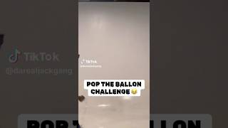 Pop balloon challenge goes wrong 😆🥰 [upl. by Yablon]