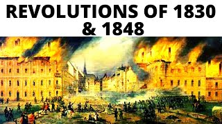 Revolutions of 1830 amp 1848  1830 और 1848 की क्रांतियाँ  World History for UPSCPCS [upl. by Ebonee]