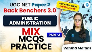 UGC NET Public Administration  Mix MCQs Practice Questions by Varsha Mam  UGCNET June 2024 JRFAdda [upl. by Oremor]