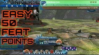 DCUO EASY 50 FEAT POINTS AKA 3 STAR FEAT  RADIOACTIVE FEAT [upl. by Neelsaj625]