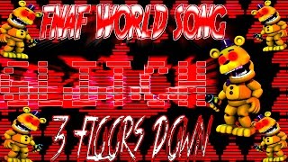 quotGLITCHquot  FNAF WORLD SONG COMING SOON [upl. by Jerman215]