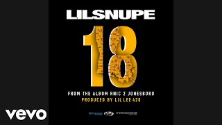 Lil Snupe  18 Audio [upl. by Akinohs]