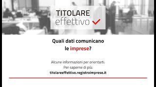 Titolare effettivo  Quali dati comunicano le imprese [upl. by Arihk]