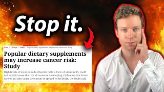 Longevity Supplement Increases Cancer Risk – Utter Garbage [upl. by Ecylahs]