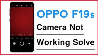 OPPO F19s Camera Not Working Problem Solve [upl. by Zoubek87]