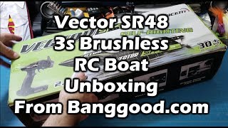 Volantex V7973 Vector SR48 Brushless 3s RC Boat Unboxing [upl. by Nemlaz]