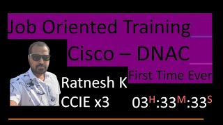 Job Oriented Internetworking Training  Cisco DNAC [upl. by Anrat]